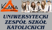 Uniwersytecki Zespó³ Szkó³ Katolickich KANA